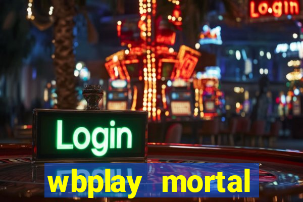 wbplay mortal kombat mobile